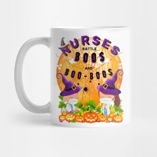 Nurses Battle Boos and Boo-Boos Mug